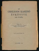 1944 Az Országos Kaszinó évkönyve az 1943. évről. Bp., Hellas-ny., 184 p. Kiadói papírkötés, sérült, szétvált fűzéssel. Benne mellékelve tájékoztatás a tagok számára az 1944. évi költségvetési hiány fedezésére kivetendő drágasági pótlékról, illetve az 1.520/1944. M. E. számú rendeletről (melynek értelmében zsidónak minősített személy a tagok között nem lehet).