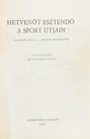 Hetvenöt esztendő a sport útjain. (Az Újpesti Dózsa S. C. jubileumi emlékkönyve). Szerk.: Dr. Fazekas Antal. Bp., 1960, Sport. Fekete-fehér fotókkal illusztrálva. Kiadói félvászon-kötés, kopottas borítóval.