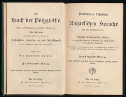 Görg, Ferdinand: Praktisches Lehrbuch der Ungarischen Sprache für den Selbstunterricht. Die Kunst de...