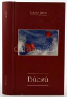 Fekete István: Búcsú, Bp., 2009, Szent István Társulat. Kiadói kartonált kötés, tulajdonosi bejegyzéssel, jó állapotban.