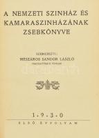 Mészáros Sándor László (szerk.): A Nemzeti Színház és Kamaraszínházának zsebkönyve. Első évfolyam.Aranyozott emblémás, kiadói vászonkötésben