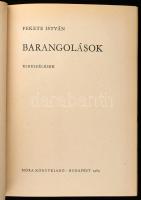Fekete István: Barangolások. Bp., 1969, Móra. Kiadói félvászon kötés, papír védőborítóval, jó állapo...
