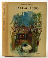 Fekete István: Ballagó idő. Életrajzi regény. Bp., 1970, Móra. Első kiadás! Kiadói egészvászon kötés, papír védőborítóval, jó állapotban.