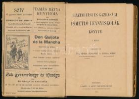 Háztartási és gazdasági ismétlő leányiskolák könyve. I. rész. Szerk.: özv. Végess Sándorné és Scossa...