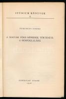 Ferenczy Endre: A magyar föld népeinek története a honfoglalásig. Stúdium Könyvek 3. Bp., 1958, Gond...