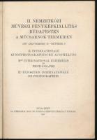 1927 II. Nemzetközi Művészi Fényképkiállítás Budapesten a Műcsarnok termeiben. 1927. szeptember 14. ...
