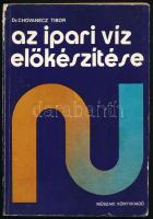 Dr. Chovanecz Tibor: Ipari víz előkészítése. Bp., 1979, Műszaki Könyvkiadó. Kiadói papírkötés, kissé viseltes borítóval, a gerincen sérüléssel. Megjelent 1900 példányban.