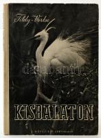 Ifj. Tildy Zoltán: Kisbalaton. Vertse Albert bevezetőjével. A szerző fotóival. Bp., 1953, Művelt Nép, 92+(3) p. Első kiadás. Kiadói félvászon-kötés, kissé viseltes borítóval, a hátsó kötéstáblán kisebb folttal. Megjelent 4000 példányban