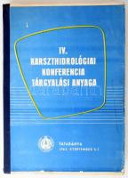 IV. Karszthidrológiai Konferencia tárgyalási anyaga. Tatabánya, 1963, Bányászati Kutató Intézet, 3 sztl. lev.+XI+(1)+361 p. Oldalszámozáson kívül egészoldalas ábrákkal, táblázatokkal. Félvászon-kötésben, kissé sérült borítóval, a tartalomjegyzékből egy lap hiányzik.