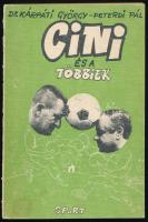 Dr. Kárpáti György - Peterdi Pál: Cini és a többiek. Bp., 1985, Sport. Kiadói papírkötés, a borítón kopással, kis foltokkal. A könyv egyik szerzője, Kárpáti György (1935-2020) olimpiai bajnok vízilabdázó, edző által DEDIKÁLT példány.