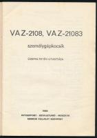 VAZ-2108, VAZ-21083 személygépkocsik üzemeltetési utasítása. Moszkva-Bp., 1988, Avtoexport - Merkur,...