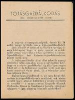 keöpeczi Deák József: Tojásgazdálkodás. Bp., é.n., szerzői kiadás (Hunnia-ny.), 30+(2) p. Kiadói tűz...