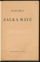 Illés Béla: Zalka Máté. (Bp.), 1945, Officina, 30+(2) p. Kiadói papírkötés, kissé sérült borítóval, ...