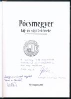 Pócsmegyer táj- és néptörténete. Pócsmegyer, 2010, Pócsmegyer Község Önkormányzata. Fekete-fehér és ...