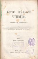 Knauz Nándor műveiből, illetve általa kiadott műből készült kolligátum:   Bartal György: A parthus, hun-magyar scythákról. Taulmányai befejezéseül írta Beleházi id. Bartal György. Kiadta Knauz Nándor. Pest, 1862., Pfeifer Nándor, 2+51 p.;   Knauz Nándor: A budai királyi várpalota kápolnája. Pest, 1862, Pfeifer Nándor, 2+31 p.;   Knauz Nándor: Válaszul Rimely Károly adalékjára. Bp., 1881, Knoll Károly, 4+150 p.;  Knauz Nándor: A nápolyi Margitlegenda. Esztergom, 1868, Horák Egyed, 2+195 p.  Átkötött aranyozott gerincű félvászon-kötés, a borítón kopásnyomokkal, foxing foltos lapokkal, volt könyvtári példány.