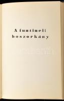 Wass Albert: A funtineli boszorkány. Cleveland, 1959, Kárpát, 764 p. Első kiadás. Emigráns kiadás. K...