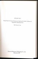 Cyrus A. Lee: Soldat Vol. XI C. World War II German Reenactor Guide and Combat Uniform & Equipme...