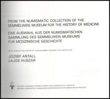 József Antall - Lajos Huszár: Medicina in Nummis - from the Numismatic Collection of the Semmelweis ...