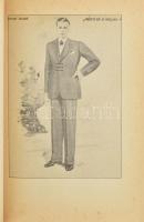 F. Dózsa Katalin: Letűnt idők, eltűnt divatok. 1867-1945. Bp., 1989, Gondolat. Fekete-fehér képekkel...