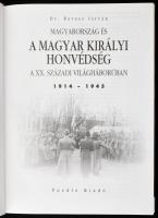 Dr. Ravasz István: Magyarország és a Magyar Királyi Honvédség a XX. századi világháborúban. 1914-194...