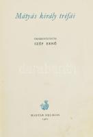 Szép Ernő: Mátyás király tréfái. Összegyűjtötte: - - . Zorád Ernő rajzaival. Bp., 1961, Magyar Helikon. Második kiadás. Kiadói félvászon-kötés, kissé fakó, sérült borítóval és gerinccel, helyenként kissé foltos lapokkal.