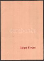 Banga Ferenc (1947-): Mappa 5 db grafikával, megjelent 1986-ban az Újpest Galéria első kiállítására. Linómetszet, papír, mindegyik jelzett és számozott (44/300). Lapméret: 28x20 cm. Kiadói mappában