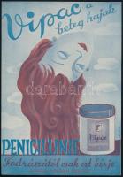 cca 1935 Vipac a beteg hajak penicillinje, art deco reklámplakát, szign. Csipkay, szép állapotban, 24×17 cm