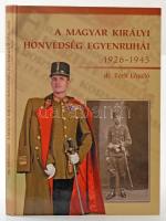 Dr. Tóth László: A Magyar Királyi Honvédség egyenruhái. 1926-1945. H.n., 2007, Huniform. Rendkívül gazdag képanyaggal illusztrálva. Kiadói kartonált papírkötés.