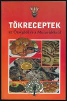 Tökreceptek az Őrségből és a Muravidékről. Szombathely, 2004, Régiófókusz Kht. 72+4 p. Magyar és szlovén nyelven. Kiadói papírkötés.