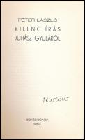 Péter László: Kilenc írás Juhász Gyuláról. Békéscsaba, 1983, Megyei Könyvtár. Számozott (90/250) és ...