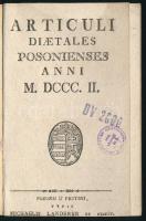 Articuli Diaetales Posoniensis Anni 1802. Posonii, 1802. Füskuti Landerer. 64p.. Fűzve, korabeli papírborítóban.