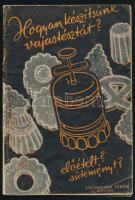 4 szakácskönyv és receptgyűjtemény: Untenecker Ferenc: Hogyan készítsünk vajastésztát., Kapitán Mári...