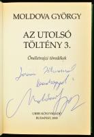 Moldova György 2 kötete (DEDIKÁLT, illetve aláírt): A tékozló koldus 1. / A mentők csillaga. Bp., 20...