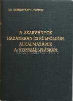 Kerékgyártó György: A szabványok hazánkban és külföldön. Alkalmazásuk a közszállításban Bp., 1937. M...