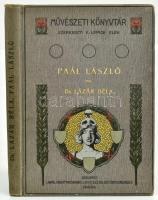 Dr. Lázár Béla: Paál László. Művészeti könyvtár. Bp.,(1903), Lampel R. (Wodianer F. és Fiai.), 1 t.+156+1 p.+10 t. Szövegközti és egészoldalas képekkel gazdagon illusztrált. Kiadói szecessziós aranyozott, illusztrált egészvászon-kötés, Gottermayer-kötés, kopott borítóval, foltos lapokkal.