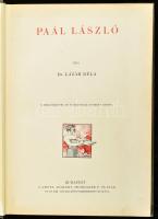 Dr. Lázár Béla: Paál László. Művészeti könyvtár. Bp.,(1903), Lampel R. (Wodianer F. és Fiai.), 1 t.+...