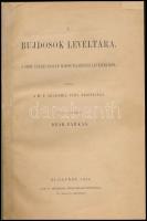 A bujdosók levéltára. A gróf Teleki-család maros-vásárhelyi levéltárából. Sajtó alá rendezte: Deák F...