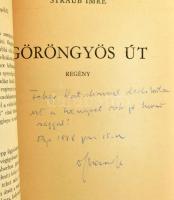Straub Imre 2 db DEDIKÁLT könyve: Nagyravágyás. (Egy emberélet regénye). Szombathely, 1984, Sylveste...
