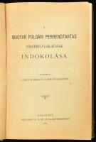 A magyar polgári perrendtartás törvényjavaslatainak indoklása. Közzéteszi a Magyar Királyi Igazságüg...