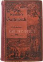 Schmidlin's Gartenbuch. Praktische Anleitung zur Anlage und Bestellung der Haus- und Wirthschaf...