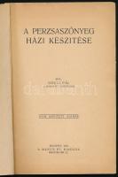 Dóczi Pál: A perzsaszőnyeg házi készítése. Bp., 1930, Manus Rt., 125+2 p. Harmadik, bővített kiadás....