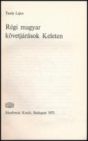 Kőrösi Csoma Kiskönyvtár 2 kötete: 

Tardy Lajos: Régi magyar követjárások keleten. Kőrösi Csoma K...
