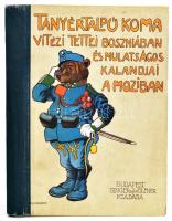 (Sas Ede) Bocs Bálint: Tányértalpú koma vitézi tettei Boszniában továbbá mulatságos kalandjai a moziban. Mackó úr utazásai. Mühlbeck Károly rajzaival. Bp.,é.n.,Singer és Wolfner, Kiadói félvászon kötésben,