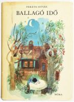 Fekete István: Ballagó idő. Életrajzi regény. Bp., 1970, Móra. Első kiadás! Kiadói egészvászon kötés, kissé foltos kiadói papír védőborítóval, jó állapotban.