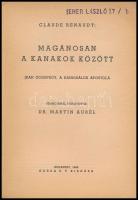 [Paule G. Perroy-Lionnet] Claude Renaudy: Magánosan a kanakok között. Jean Godefroy, a kannibálok ap...