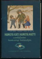 Karácsonyi Géza: Hangya Kati Hangya Matyi csodálatos kalandjai. Lamoss Béla rajzaival. [Bp., 1943.], ASzövetkezeti Bolt, (Klösz-ny.), 8 p. Kiadói papírkötés, kis kopásnyomokkal, laza, sérült fűzéssel. Ritka!