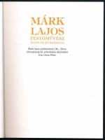 Orosz Péter: Márk Lajos festőművész élete és munkássága Bp., 2007, Duna Palota Kulturális Kht.. 69 p...