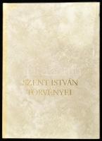 Szent István törvényei. Szent István törvényeinek XII. századi kézirata az Admonti Kódexben. A kísér...