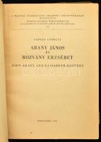 Sáfrán Györgyi: Arany János és Rozvány Erzsébet. Bp., 1960, MTA. Kiadói papírkötés, szakadozott borí...