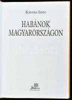 Katona Imre: Habánok Magyarországon. Bp.,2001.,Gesta. Gazdag képanyaggal illusztrált. Kiadói kartonált papírkötés, kiadói papír védőborítóban.